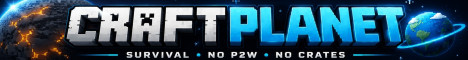 CraftPlanet - Survival (Without the Pay-to-Win) banner